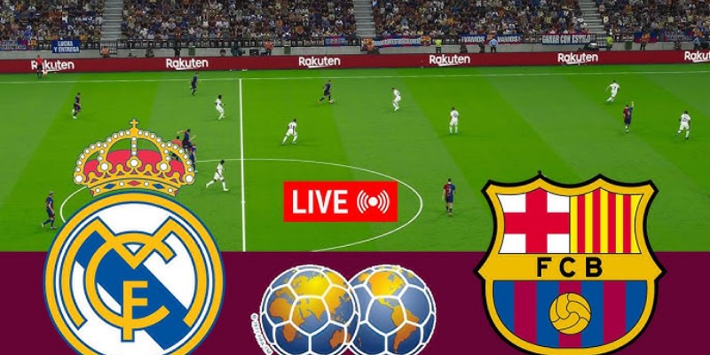 Đọc Kèo Trận Barcelona vs Real Madrid: Phân Tích Chi Tiết Từ A Đến Z 3 Barcelona vs Real Madrid